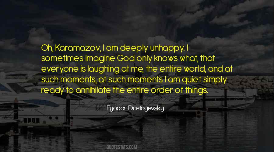 Unhappy Moments Quotes #201711