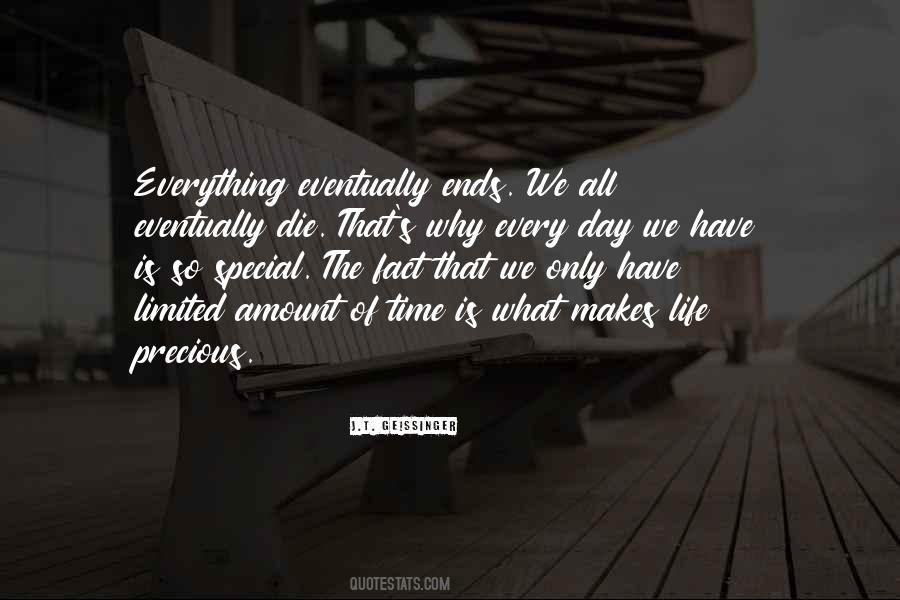 Everything Eventually Ends Quotes #1114881