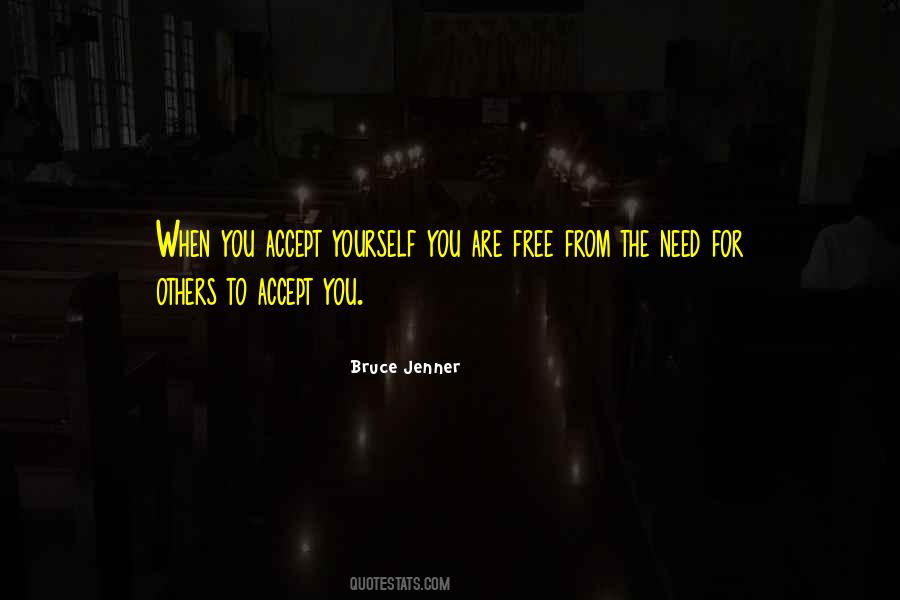 When You Accept Yourself Quotes #1675400