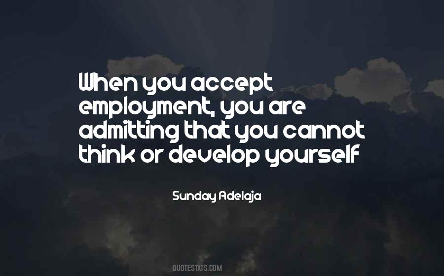 When You Accept Yourself Quotes #223521