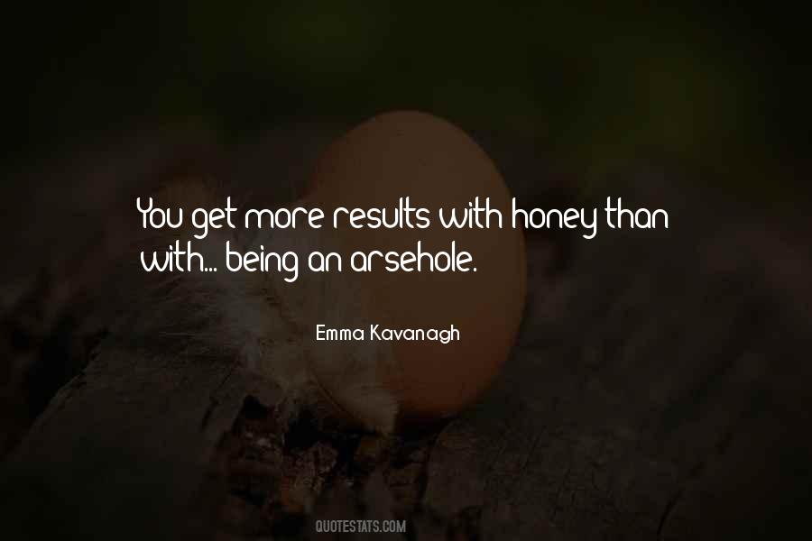 More Honey Quotes #203047