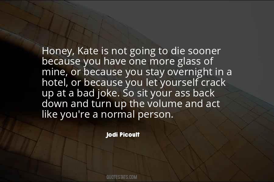 More Honey Quotes #717617