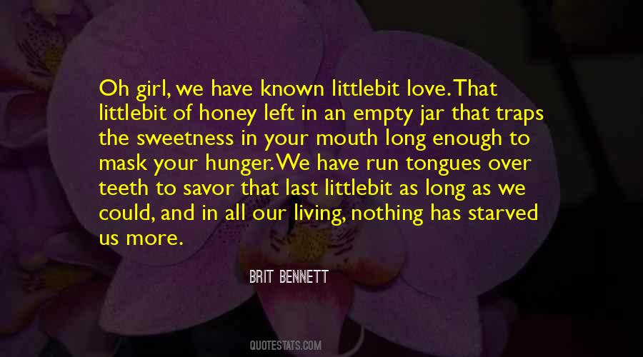 More Honey Quotes #826638