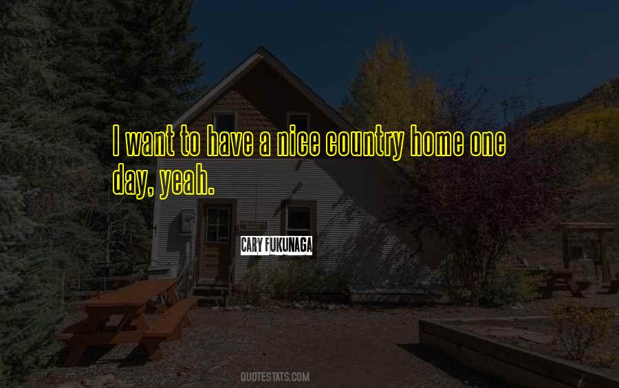 Nice Country Quotes #163876