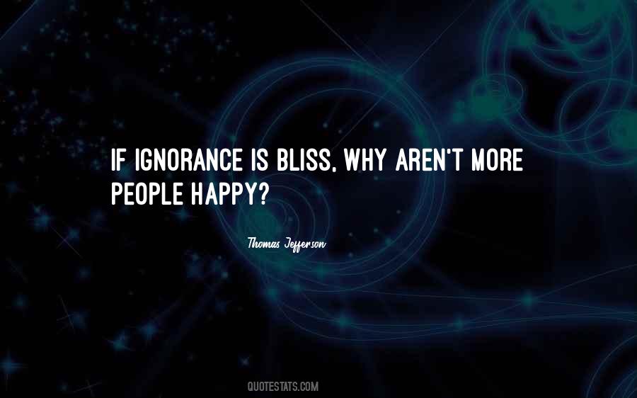 Is Bliss Quotes #537462