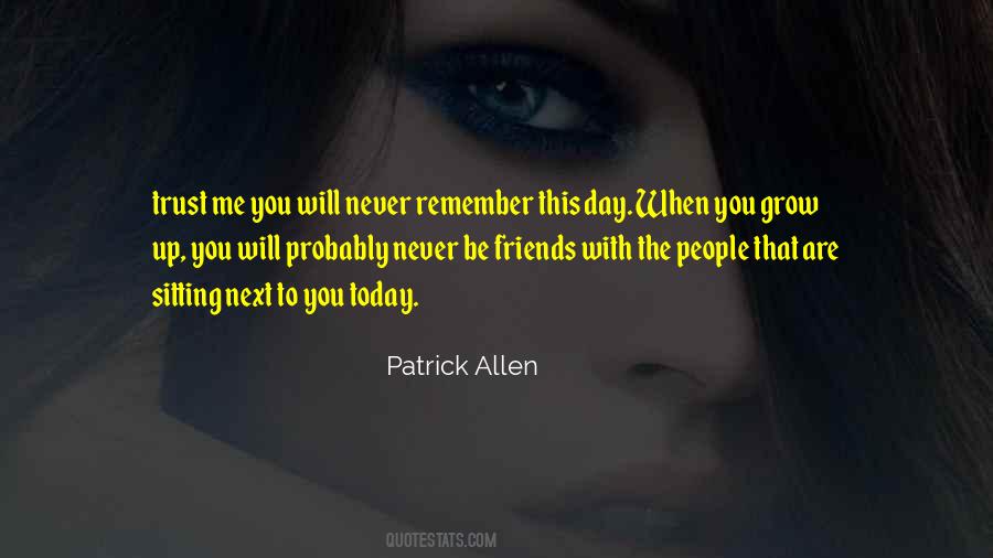 Never Trust People Quotes #1044348