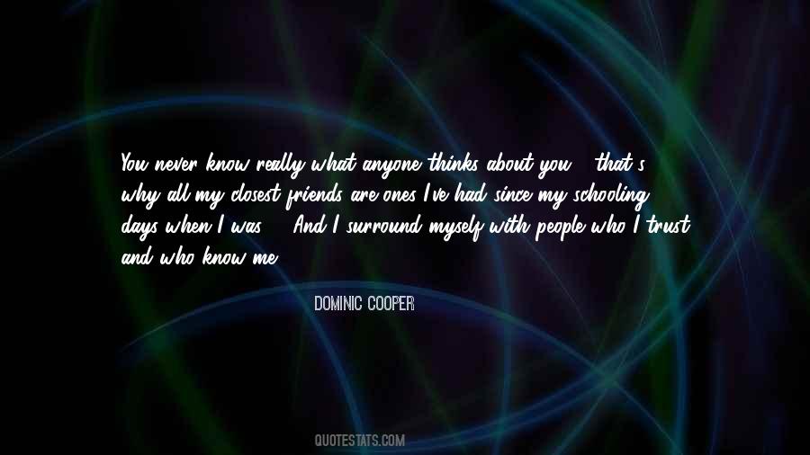 Never Trust People Quotes #1253501