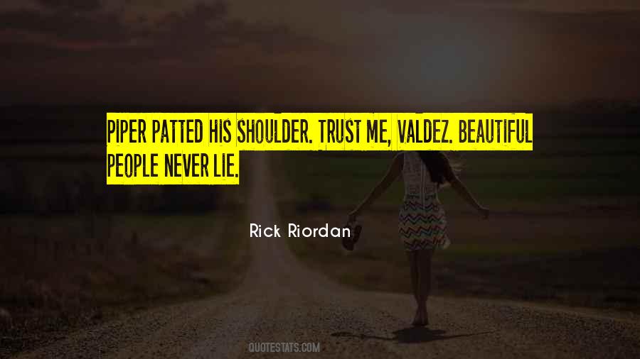 Never Trust People Quotes #1375232