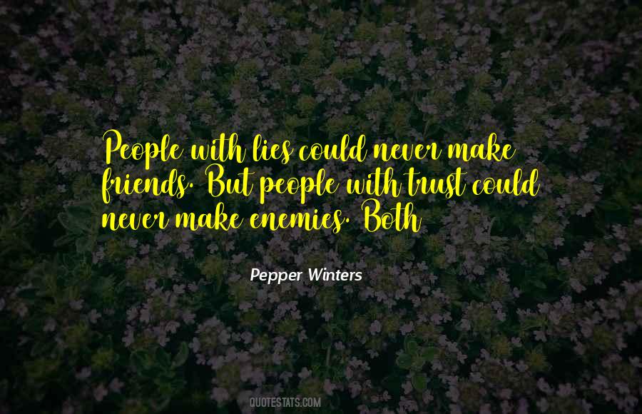 Never Trust People Quotes #195292