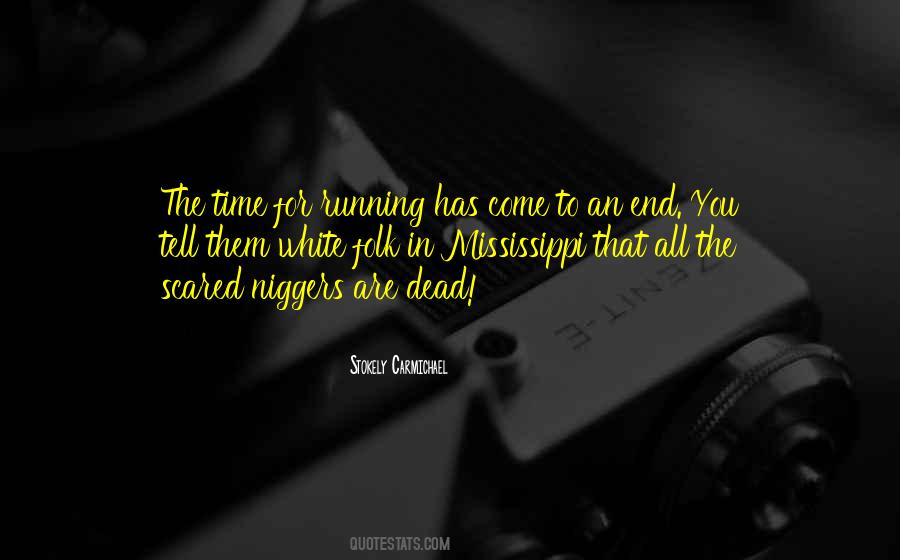Quotes About You Are Scared #295305