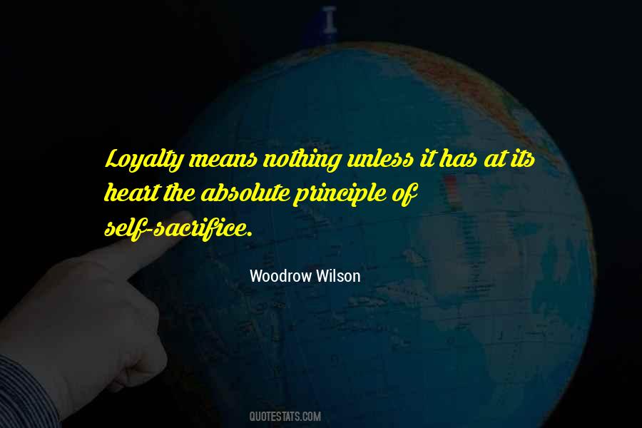 Self Loyalty Quotes #1520424