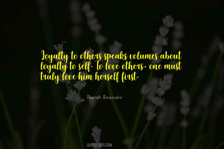 Self Loyalty Quotes #202758