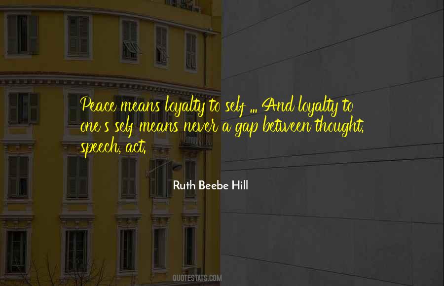 Self Loyalty Quotes #390446