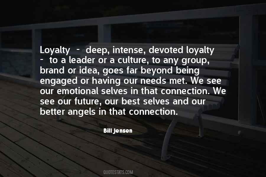 Self Loyalty Quotes #496393