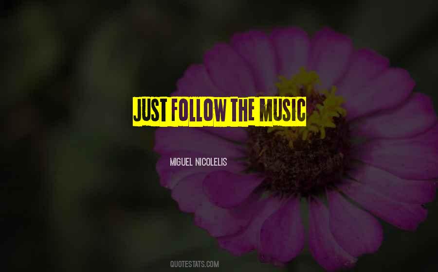 Just Follow Quotes #1031650