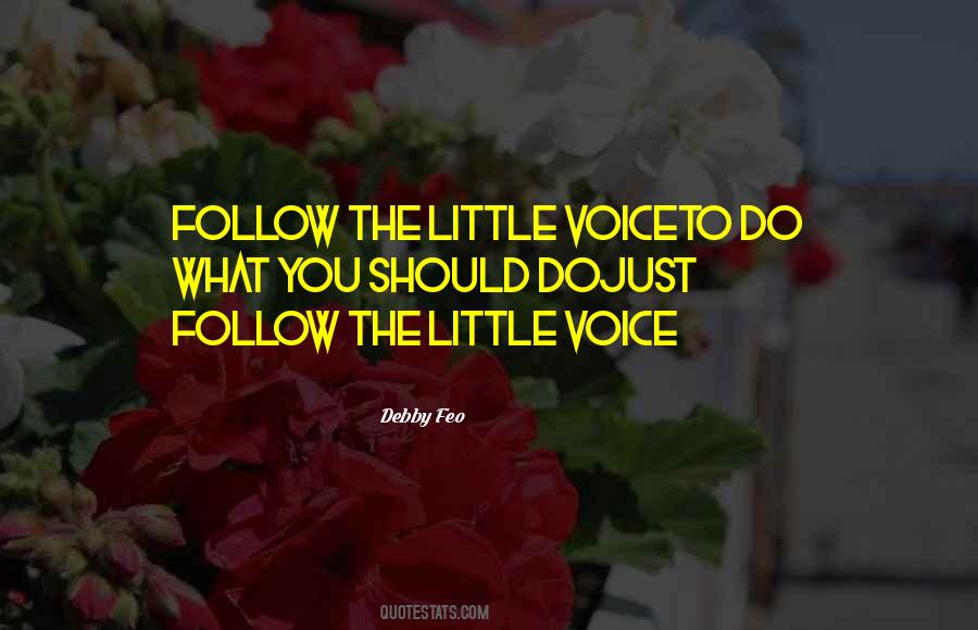 Just Follow Quotes #1386022