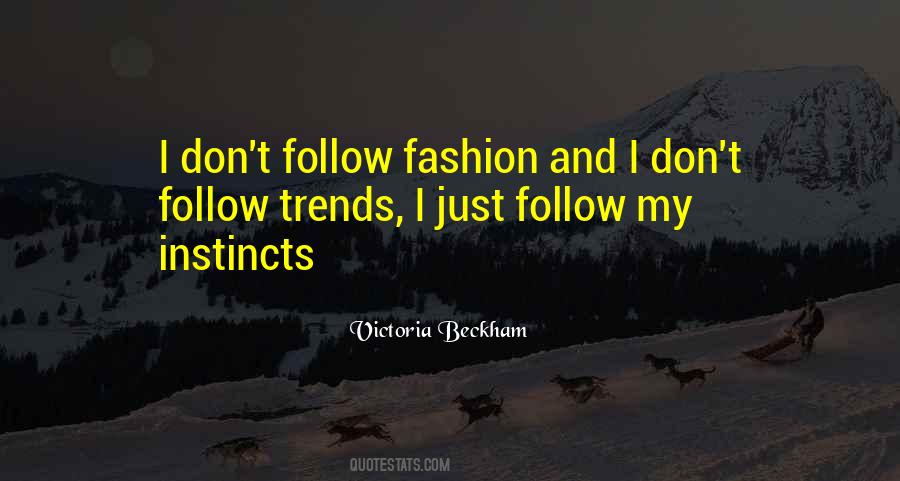 Just Follow Quotes #605098