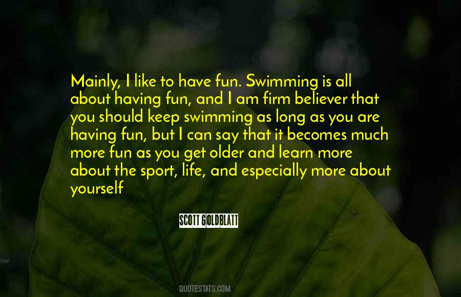 Swimming Fun Quotes #1278089