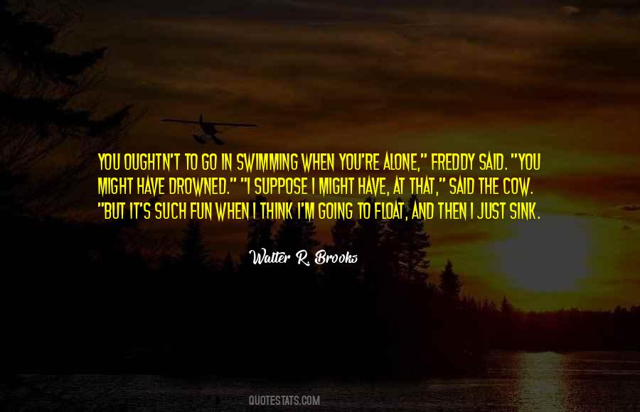 Swimming Fun Quotes #1288161