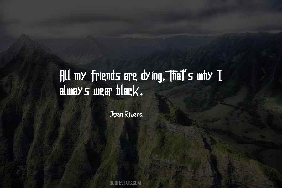 I Wear All Black Quotes #1190142