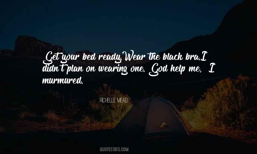 I Wear All Black Quotes #122020