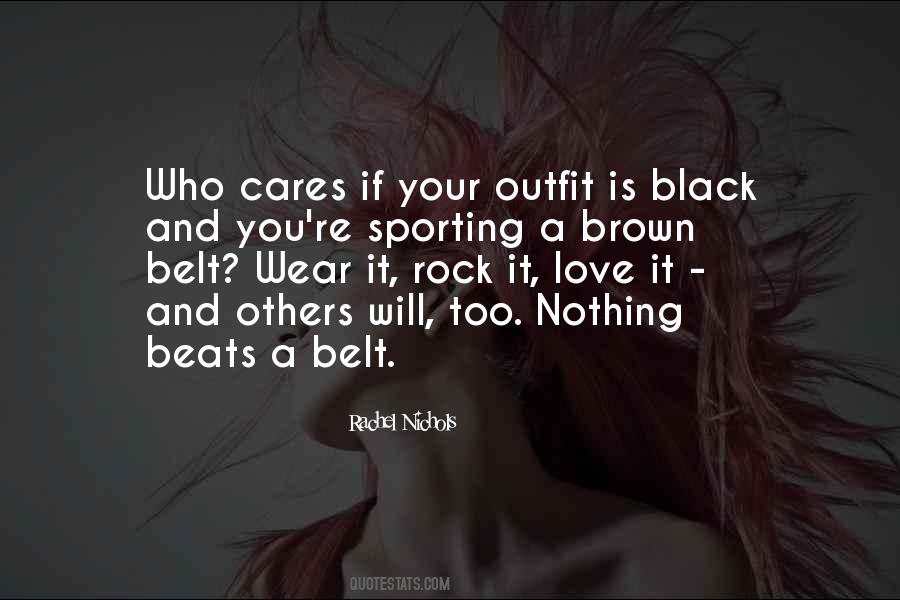 I Wear All Black Quotes #132936