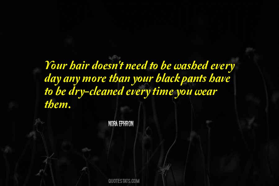 I Wear All Black Quotes #223935