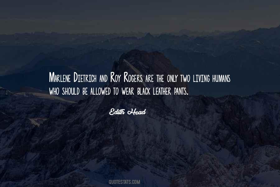 I Wear All Black Quotes #473476