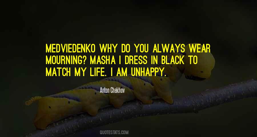 I Wear All Black Quotes #611405
