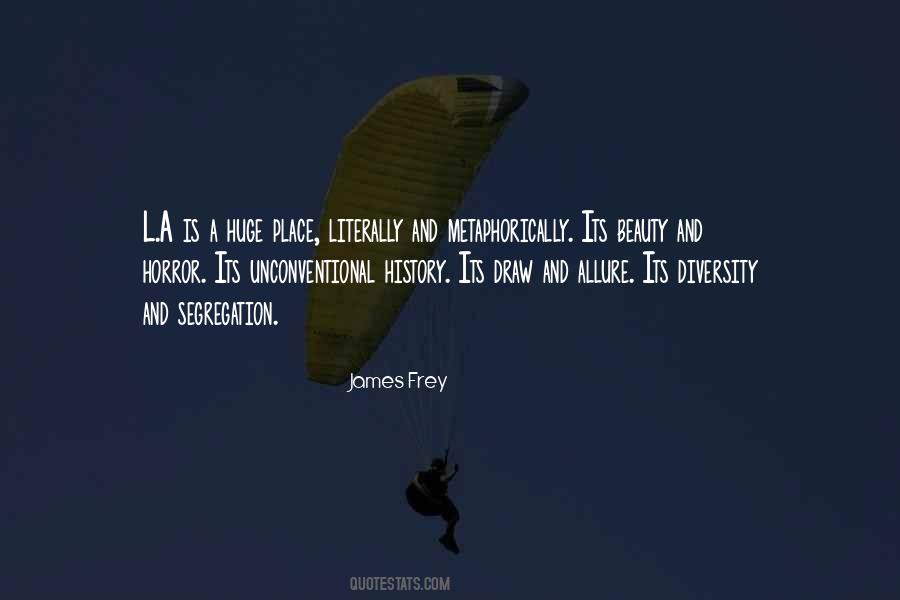 Quotes About The Beauty Of Diversity #395186
