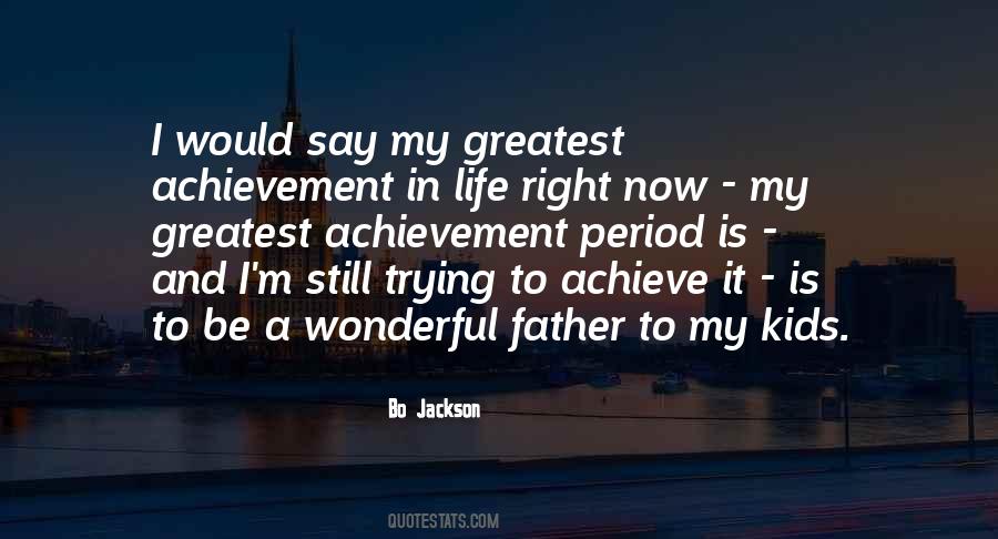 Greatest Day Of My Life Quotes #1821702