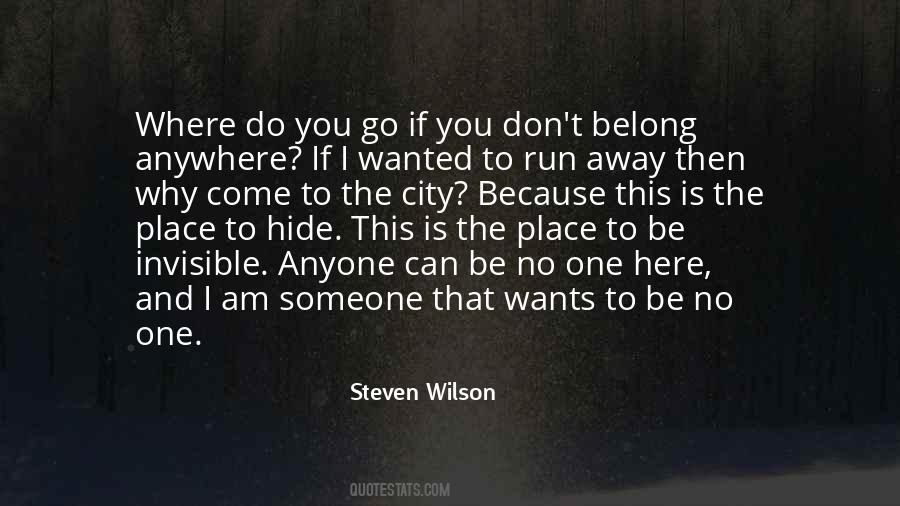 Quotes About Hiding Away #562984