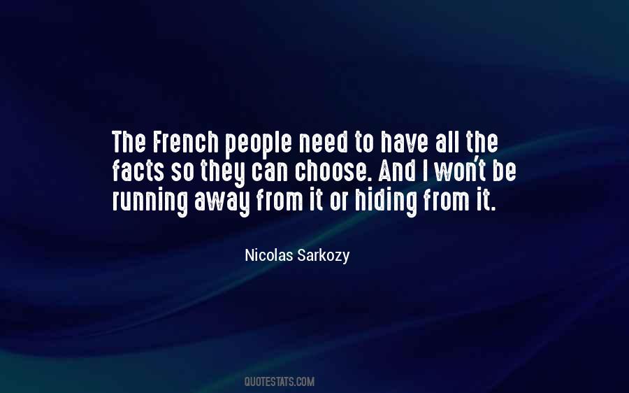 Quotes About Hiding Away #602318