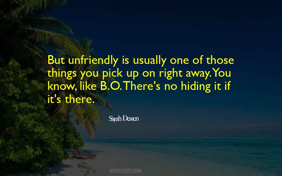 Quotes About Hiding Away #863817