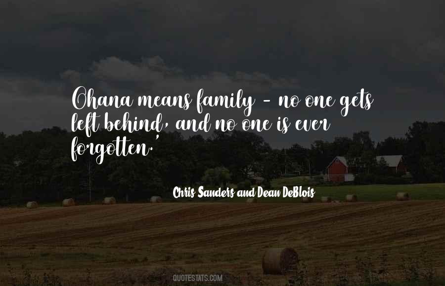 Family Means No One Gets Left Behind Quotes #492601