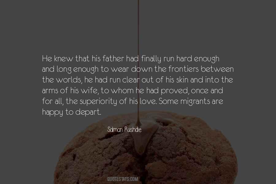 If You Love Your Wife Quotes #262510