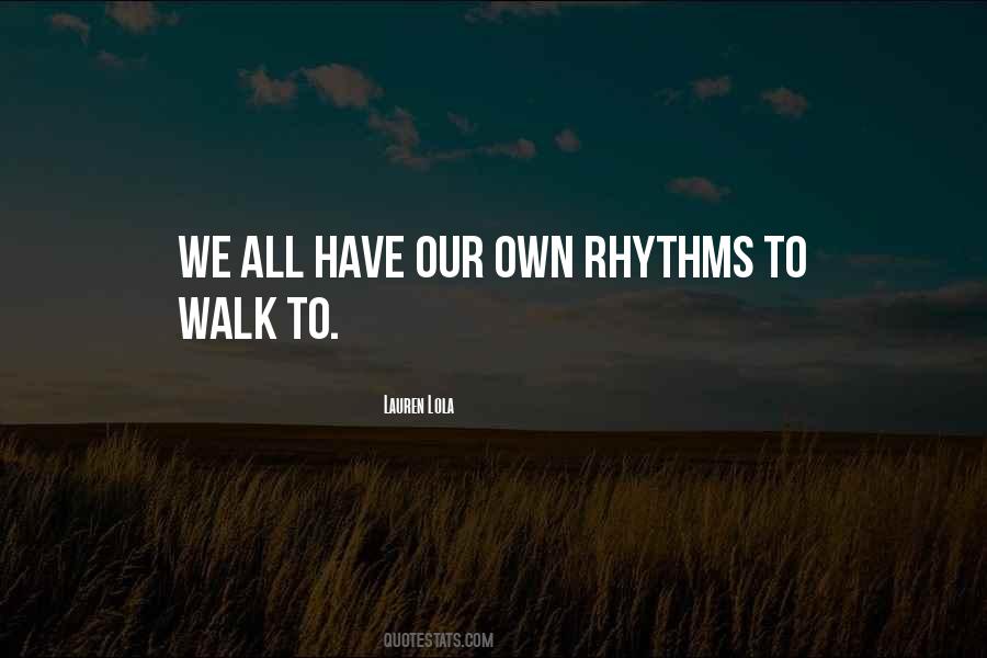 Walk To Quotes #1448403