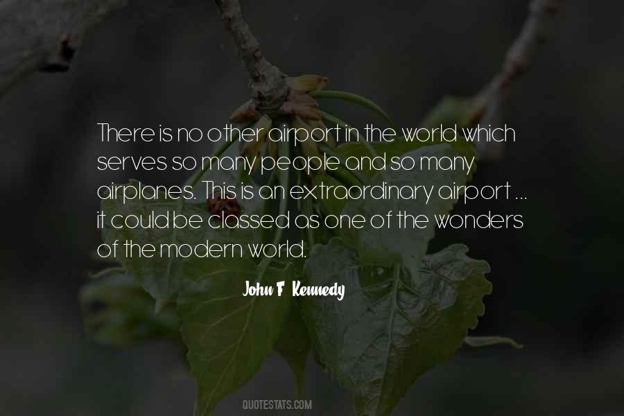 Quotes About The Wonders Of The World #1223699