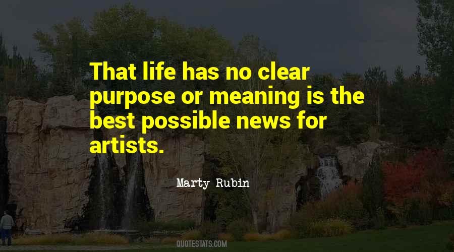 Purpose Meaning Quotes #1338045