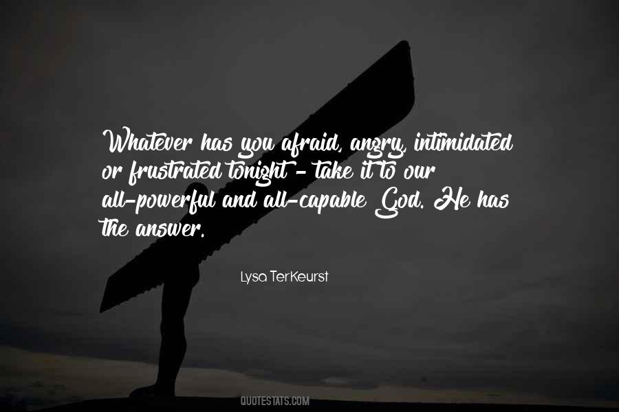 Frustrated And Angry Quotes #1659375