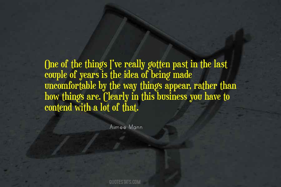 Quotes About Being The Last One #1328822