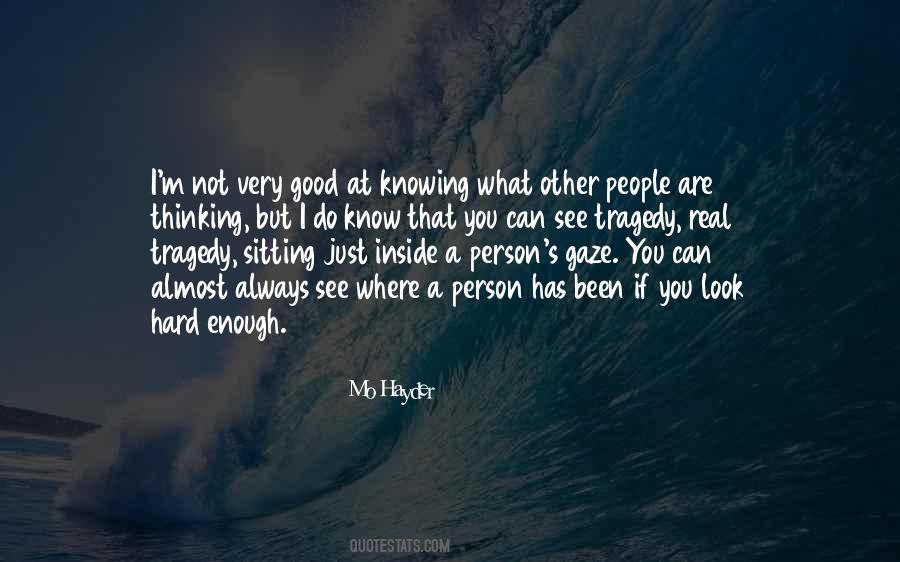Real Good Person Quotes #1081904
