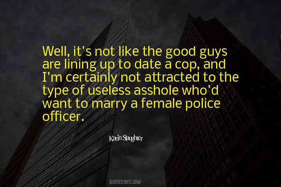 Police Cop Quotes #1096835