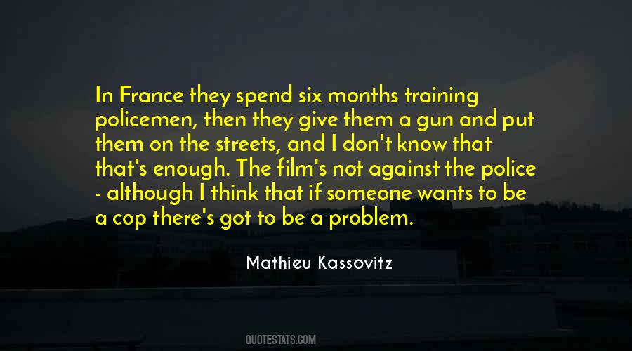 Police Cop Quotes #1393059