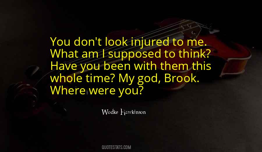 Where Were You Quotes #1535927