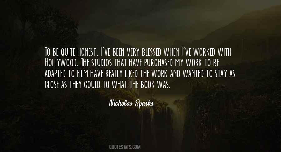 Stay Honest Quotes #515779