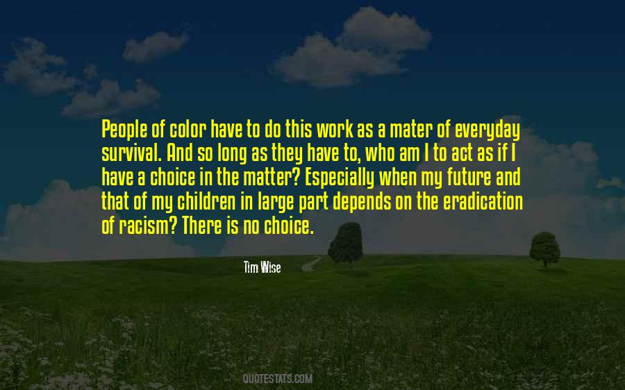 I Have No Future Quotes #1165739