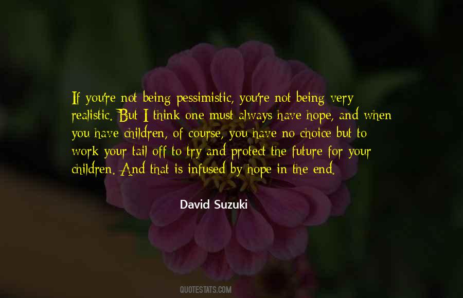 I Have No Future Quotes #1322891