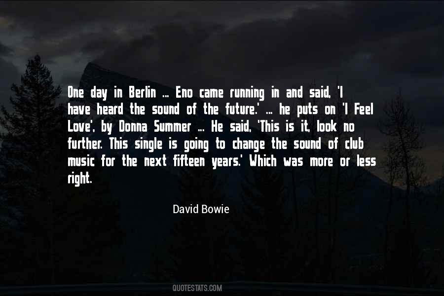 I Have No Future Quotes #1450046
