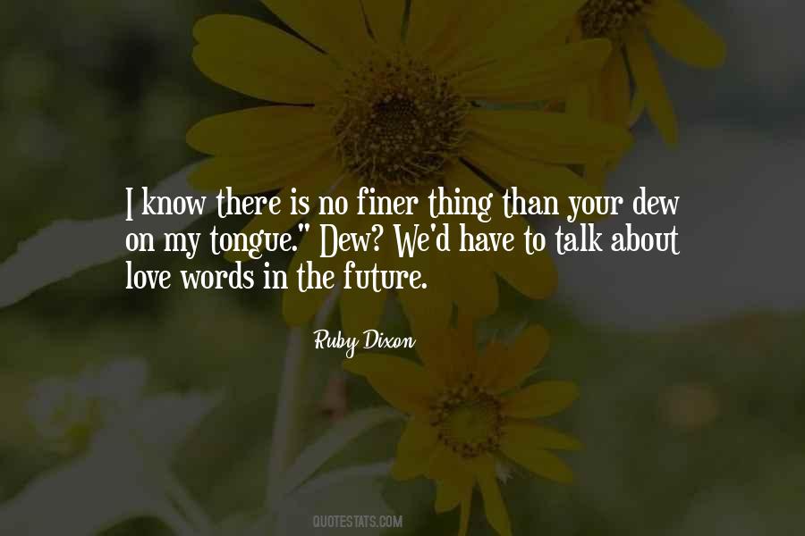 I Have No Future Quotes #281746